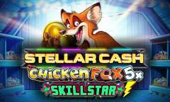 Jugar Stellar Cash Chicken Fox 5x Skillstar