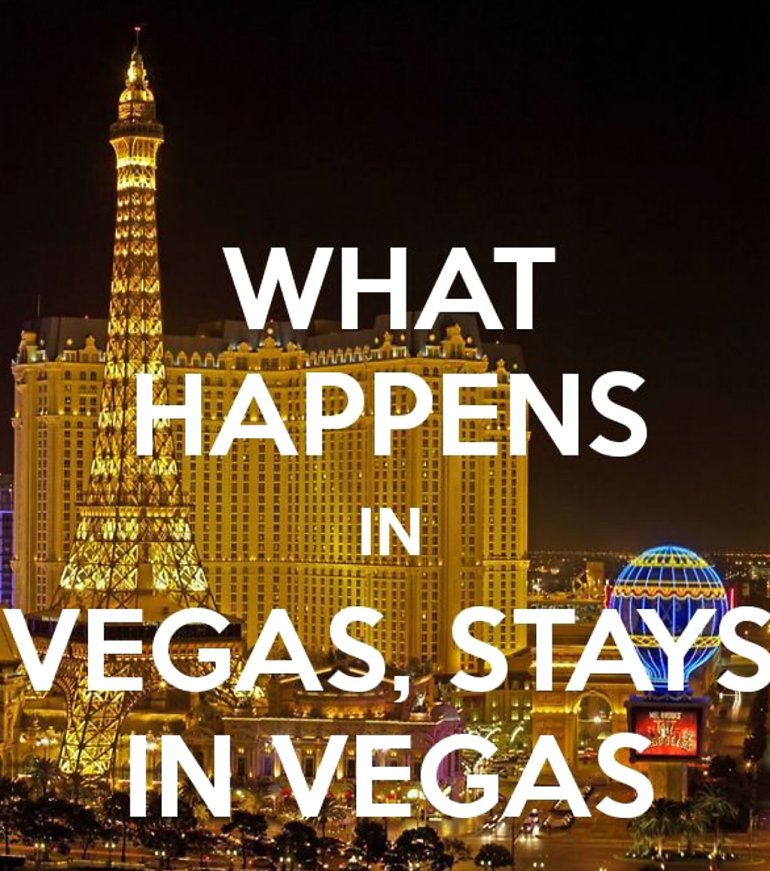 Lo que pasa en Las Vegas se queda en Las Vegas