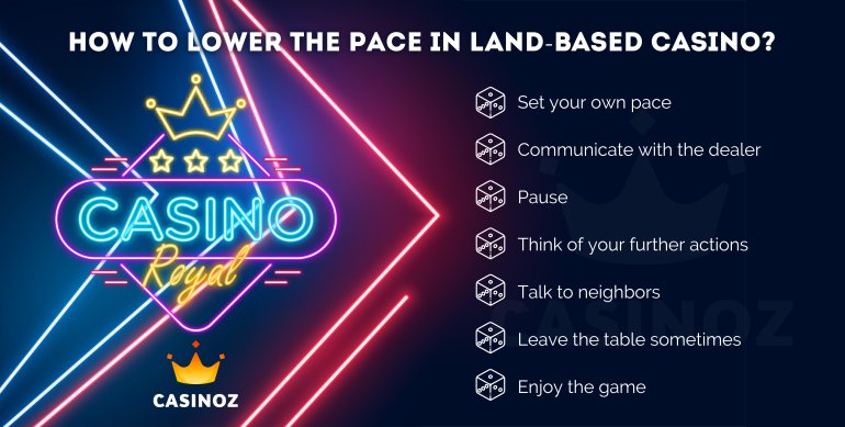 ¿con qué rapidez se debe jugar en el casino?