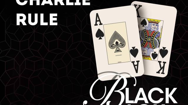 Conoce la Regla Charlie en el Blackjack
