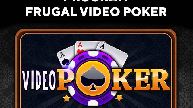 Video Póquer Frugal