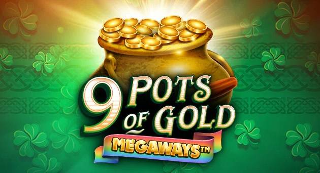 9 Pots of Gold Megaways