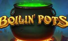 Jugar Boilin' Pots