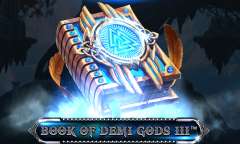 Jugar Book of Demi Gods III