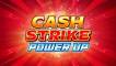 Cash Strike Power Up
