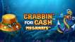 Crabbin' for Cash Megaways