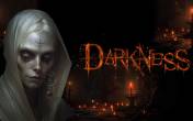 Darkness
