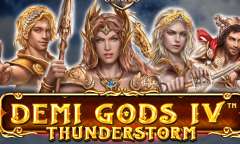 Jugar Demi Gods IV Thunderstorm
