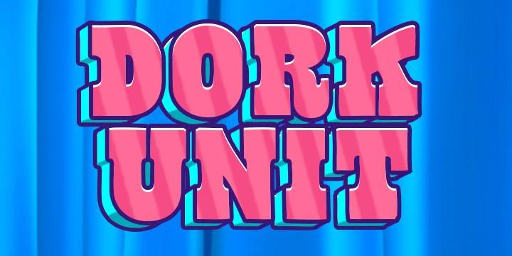 Dork Unit