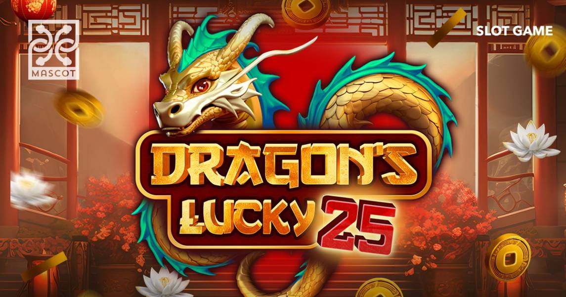 Dragon’s Lucky 25