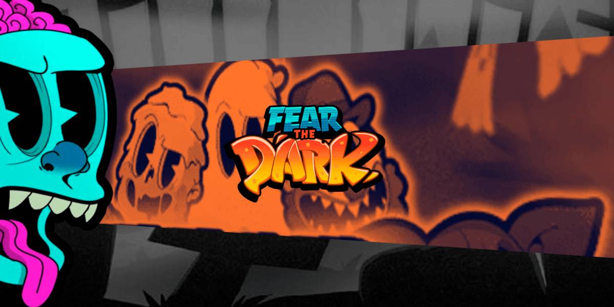 Fear the Dark