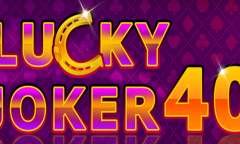 Jugar Lucky Joker 40
