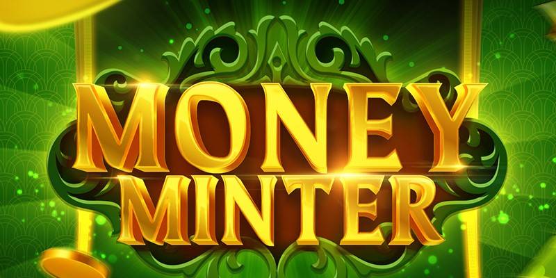 Money Minter