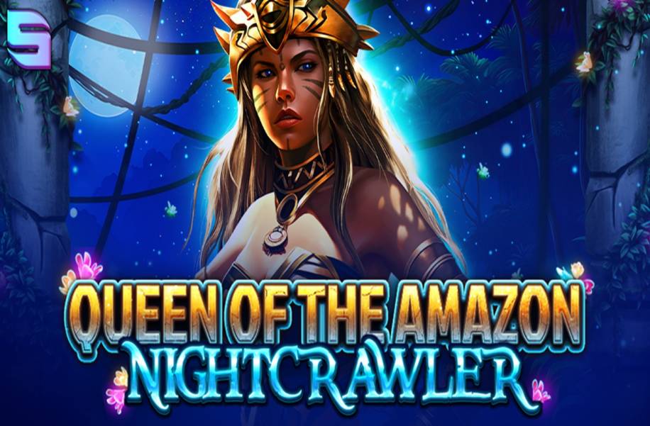 Queen Of The Amazon – Nightcrawler