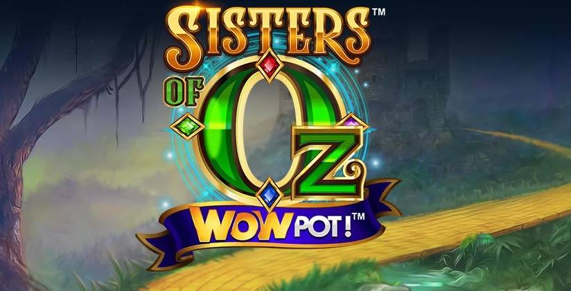 Sisters of OZ WowPot