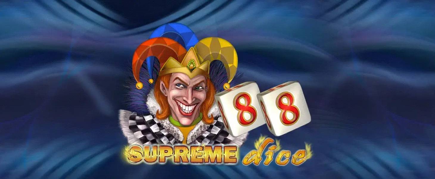 Supreme Dice