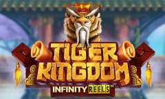 Jugar Tiger Kingdom Infinity Reels