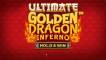 Ultimate Golden Dragon Inferno — Hold&Win