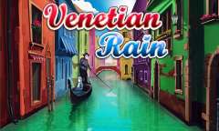 Jugar Venetian Rain