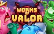 Worms of Valor